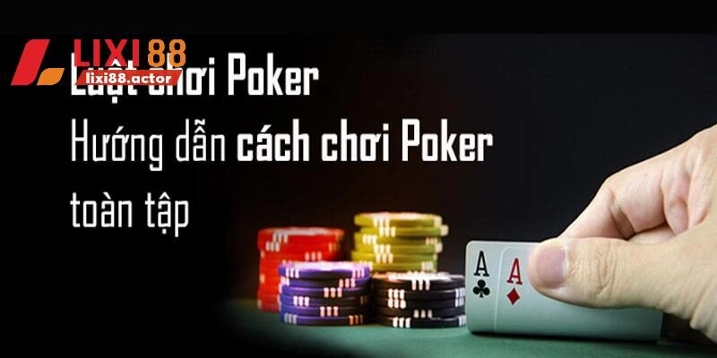 Tham khảo luật chơi Texas Hold’em cụ thể cho người mới