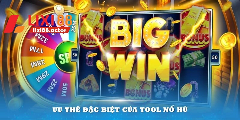 Công cụ hack nổ hũ sở hữu nhiều ưu điểm nổi trội